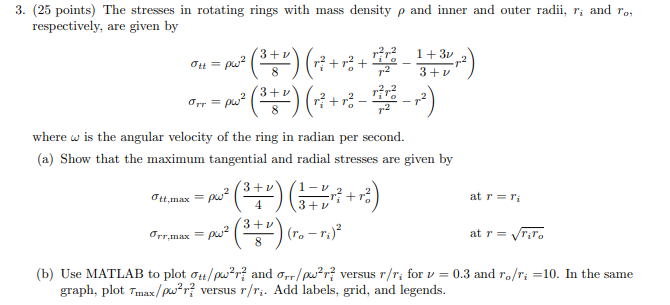 Solved 3. (25 points) The stresses in rotating rings with | Chegg.com
