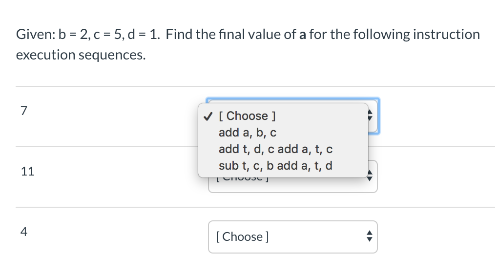 Solved Given: b = 2,c = 5, d = 1. Find the final value of a | Chegg.com