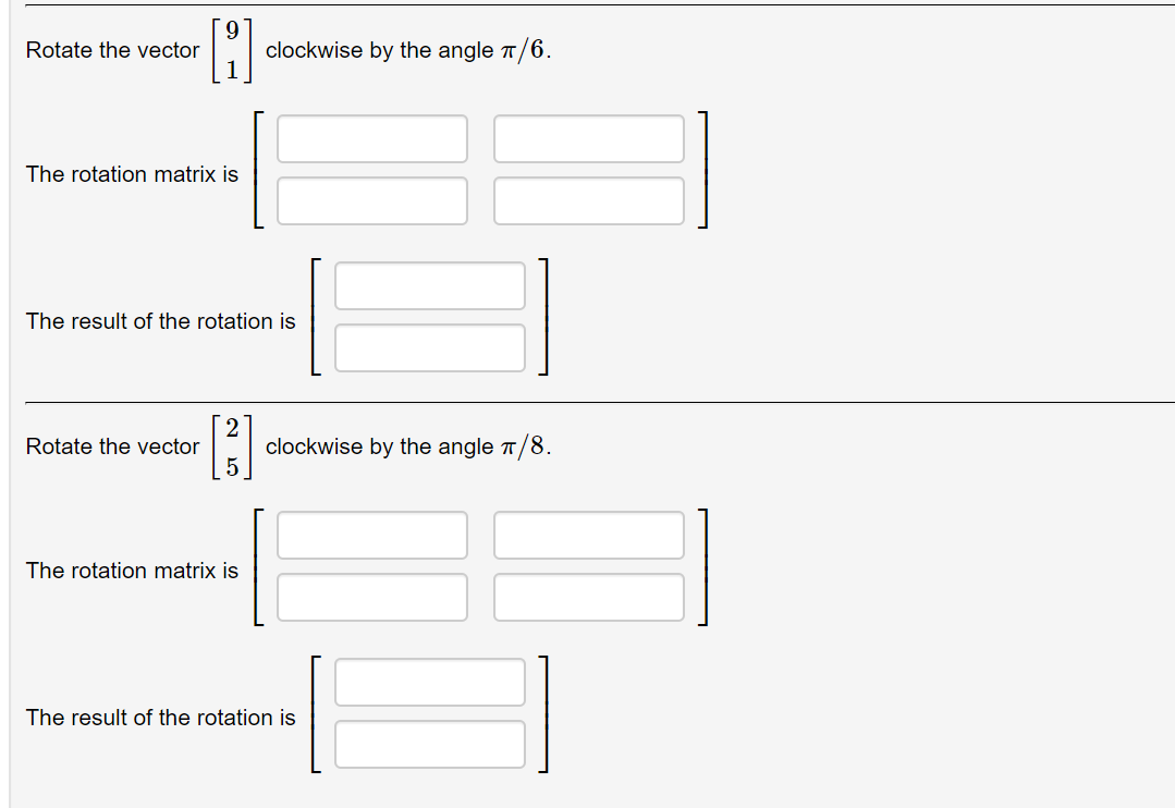 Solved (1 point) Give the rotation matrices for the | Chegg.com