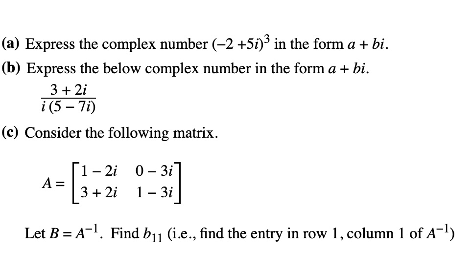 express 5 3i 3 in the form of a bi