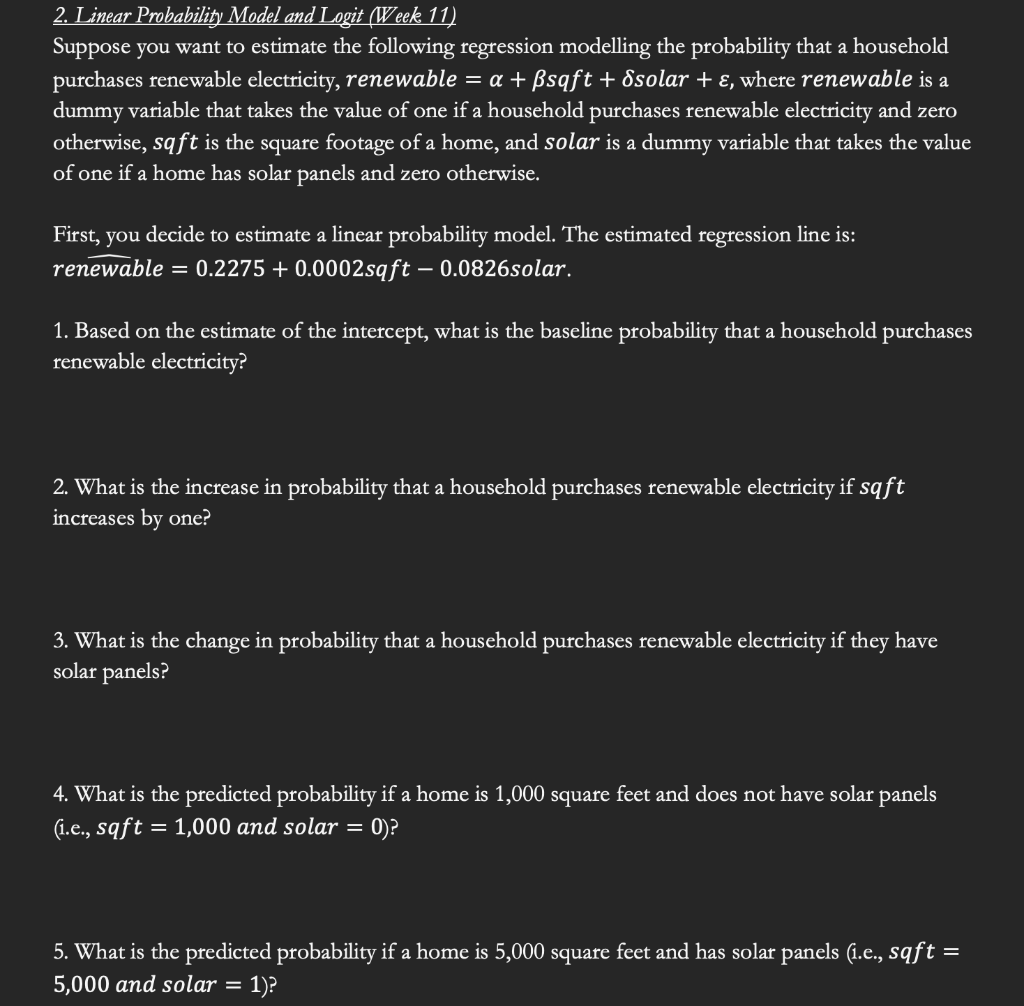 Solved 2. Linear Probability Model And Logit (Week 11) | Chegg.com