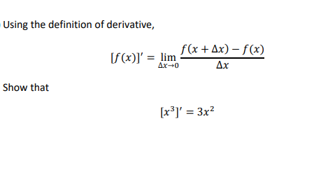 Solved Using the definition of derivative, | Chegg.com