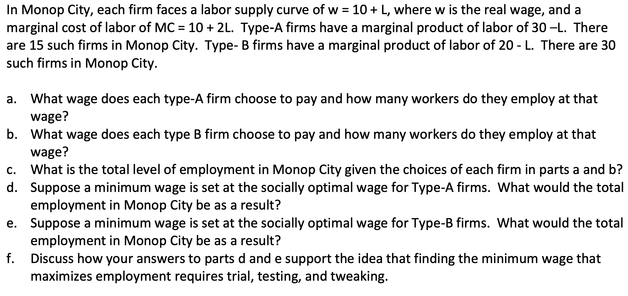 solved-in-monop-city-each-firm-faces-a-labor-supply-curve-chegg