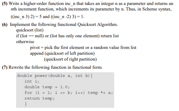 Solved (5) Write a higher-order function inc_n that takes an | Chegg.com