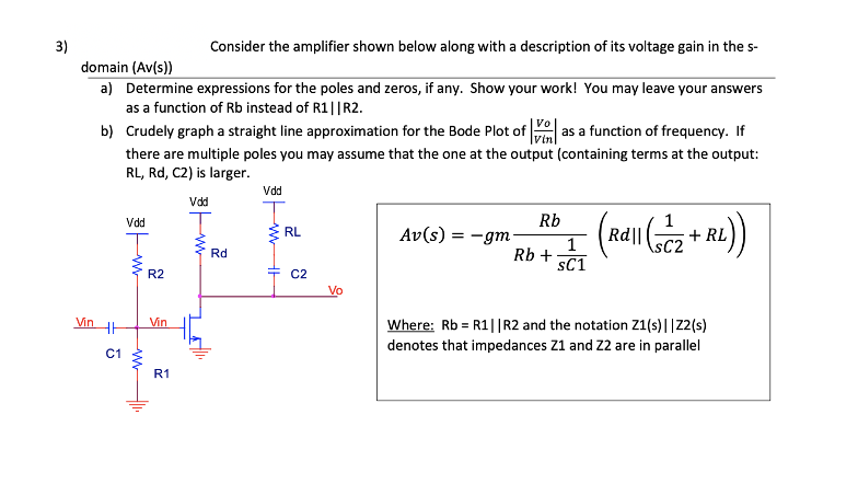 Solved 3) Consider The Amplifier Shown Below Along With A | Chegg.com