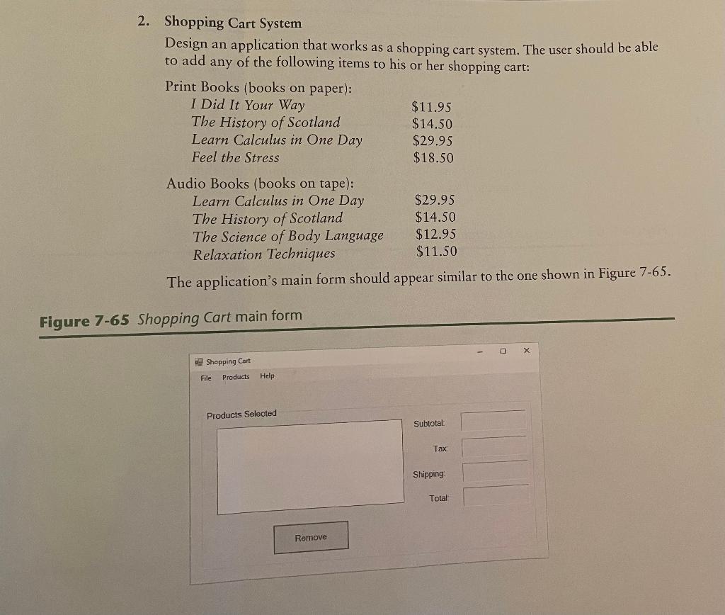 Solved Shopping Cart System Design an application that works | Chegg.com
