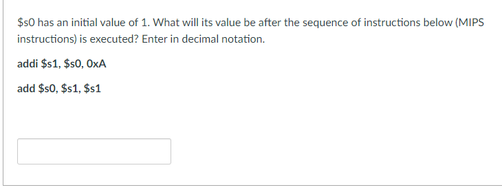 Solved $ so has an initial value of 1 . What will its value | Chegg.com