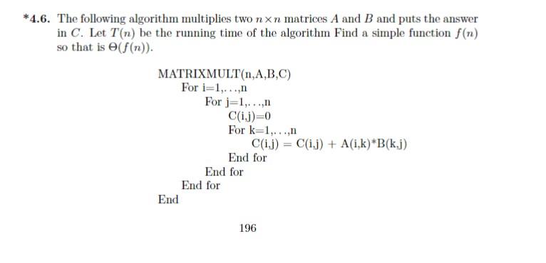 Solved 4.1. We have three algorithms for solving a problem | Chegg.com