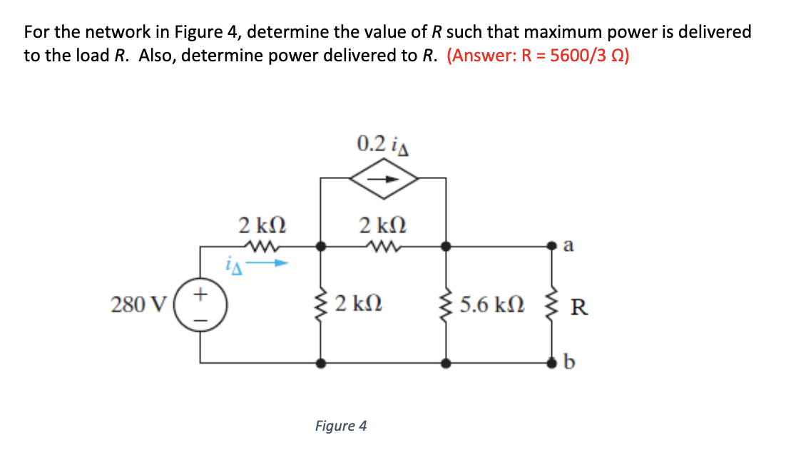 Solved For the network in Figure 4, determine the value of R | Chegg.com