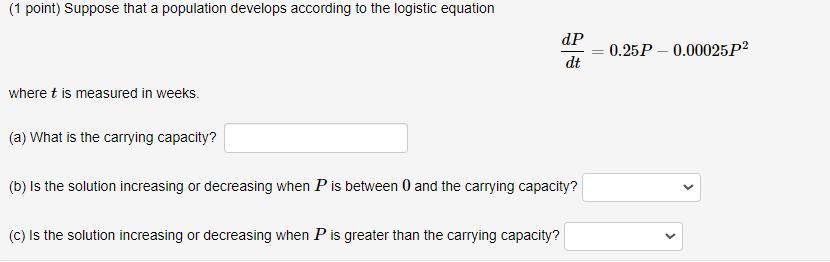 Solved (1 ﻿point) ﻿Suppose That A Population Develops | Chegg.com