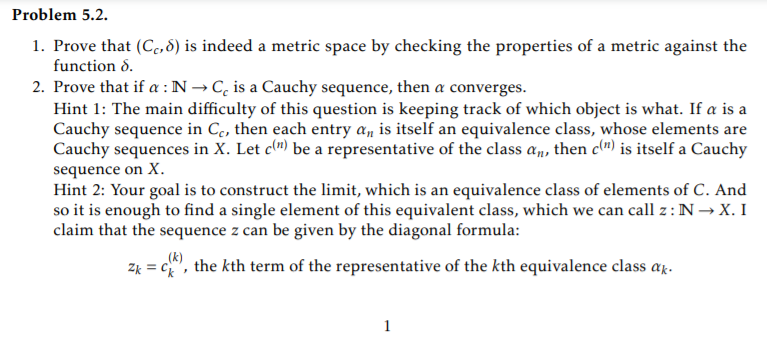 Solved Problem 5.2. 1. Prove that (Cc,d) is indeed a metric | Chegg.com