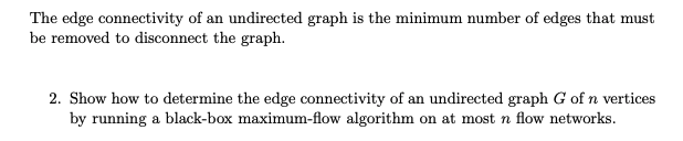 Solved The edge connectivity of an undirected graph is the | Chegg.com