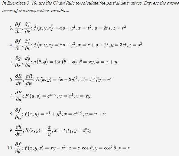 Solved In Exercises 3–10, use the Chain Rule to calculate | Chegg.com