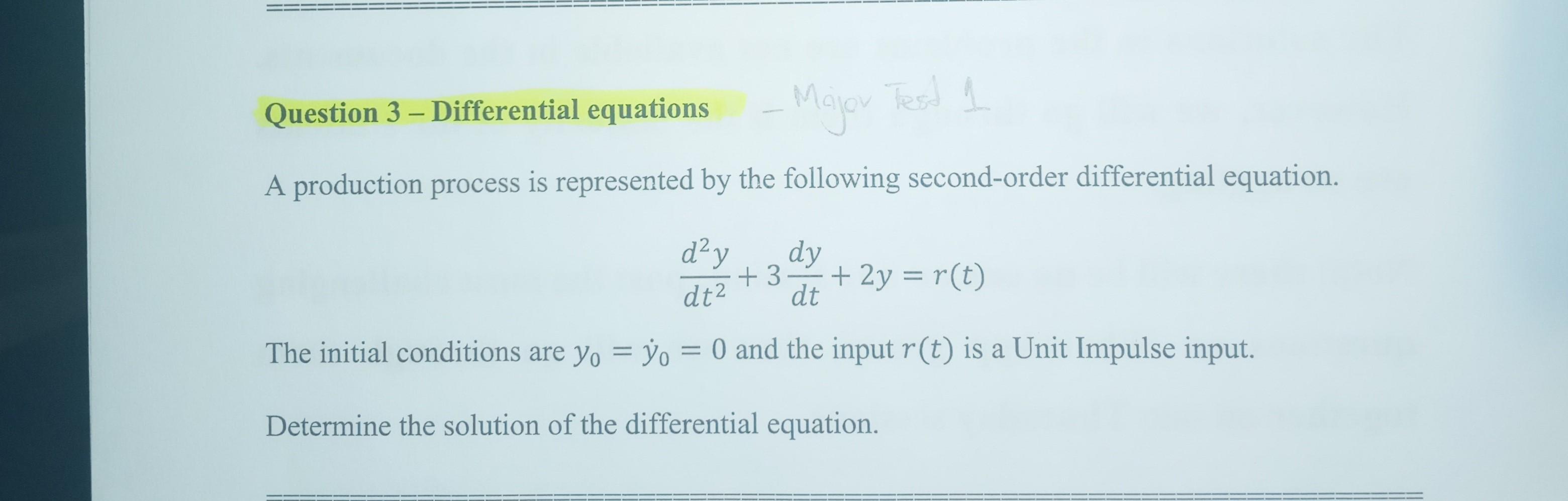 Solved Question 3 – Differential equations - Majo - Majov | Chegg.com