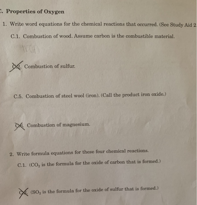 Solved . Properties of Oxygen 1. Write word equations for