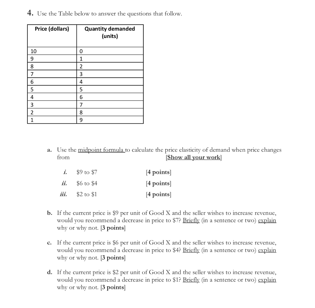 Solved 4. U se the Table below to answer the questions that | Chegg.com