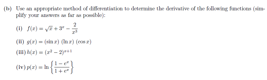 Solved (b) Use An Appropriate Method Of Differentiation To | Chegg.com