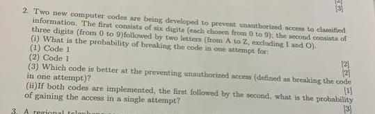 Solved 2. Two new computer codes are being developed to | Chegg.com