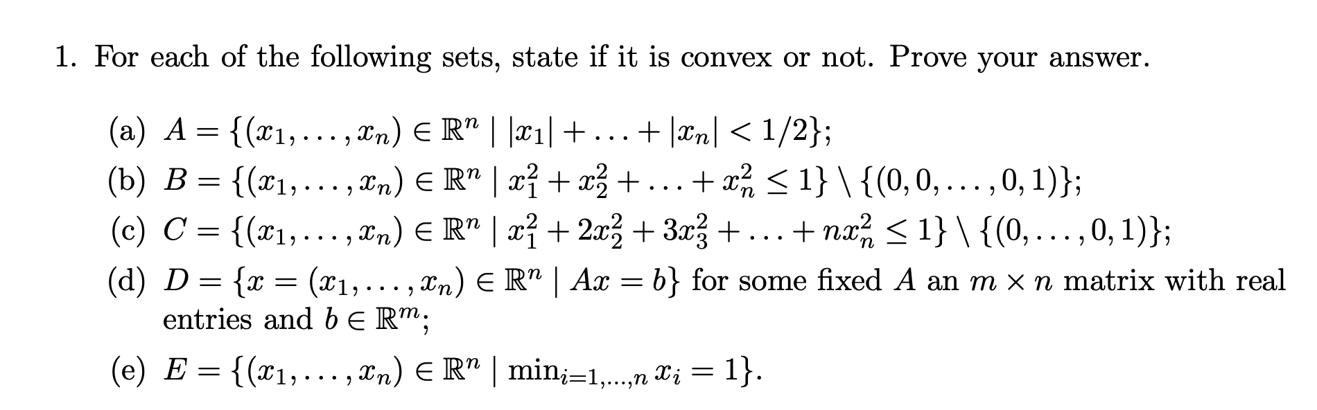 Solved 1. For each of the following sets, state if it is | Chegg.com