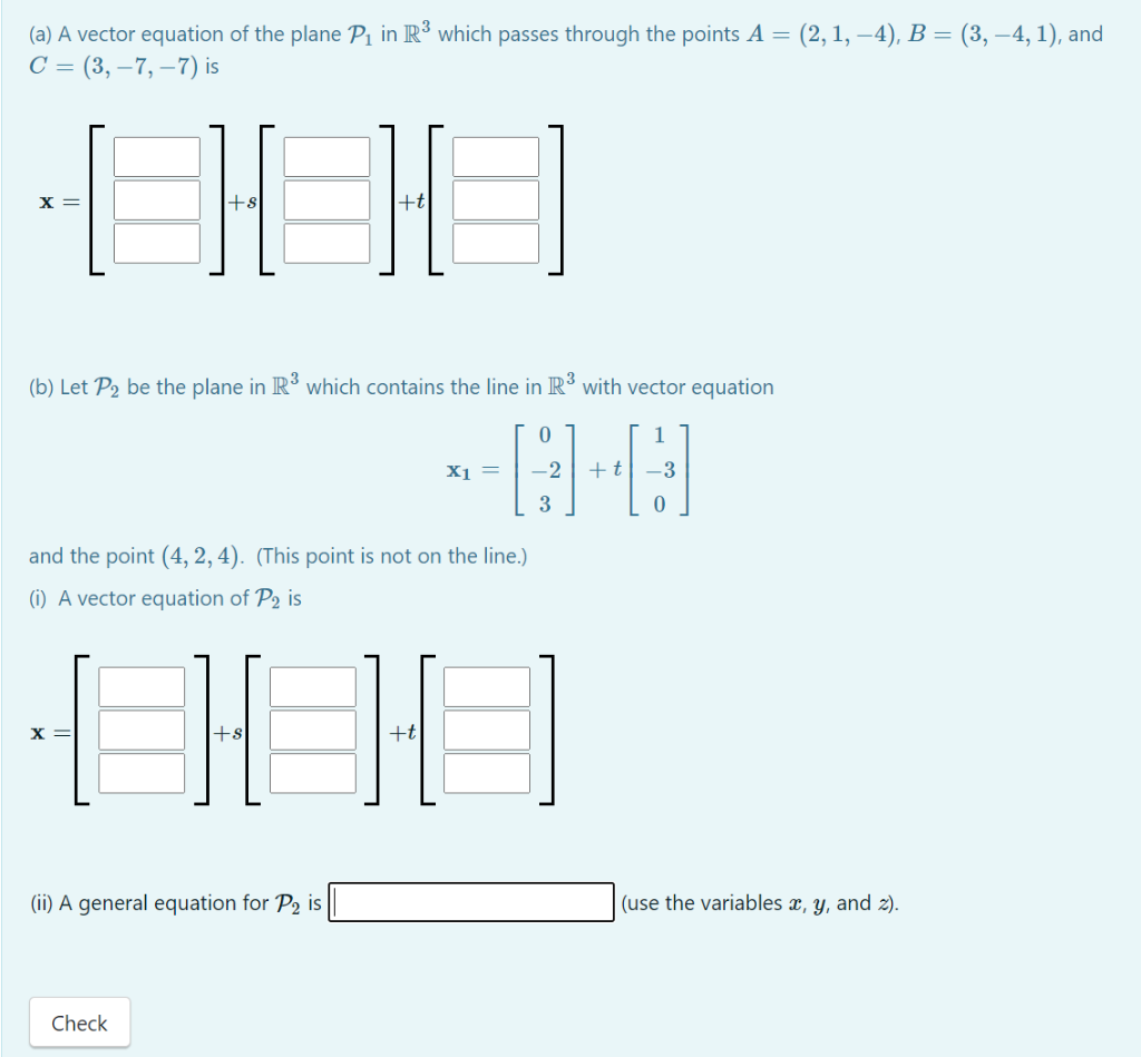 Solved (a) A vector equation of the plane P1 in R3 which | Chegg.com