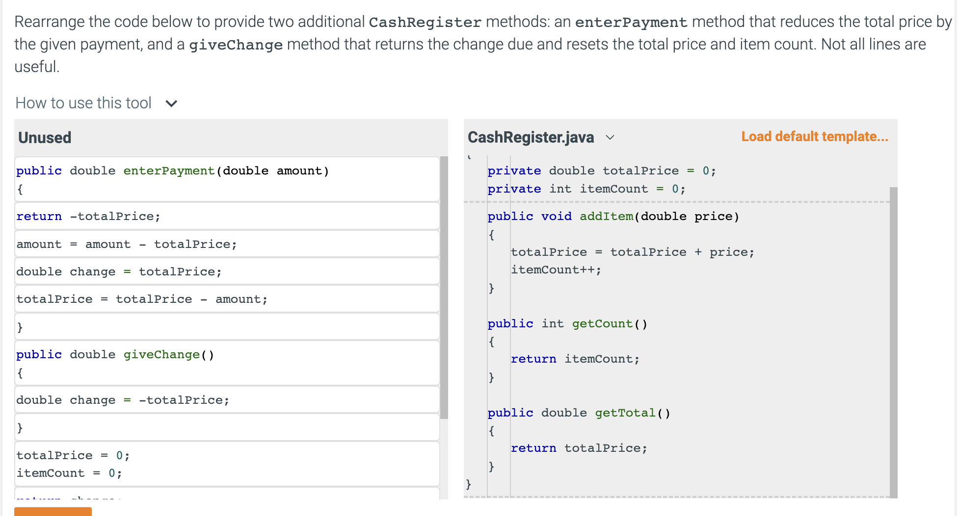 Solved Rearrange the code below to provide two additional | Chegg.com