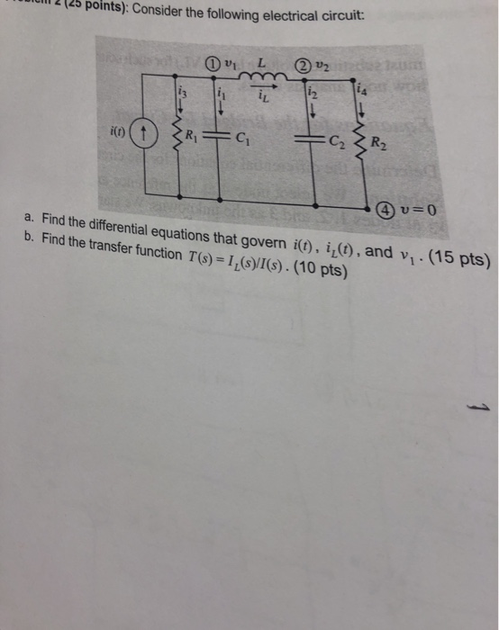 Solved nts): Consider the following electrical circuit: (25 | Chegg.com