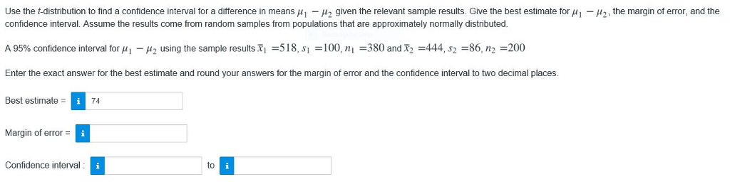 Solved Use the t distribution to find a confidence interval | Chegg.com