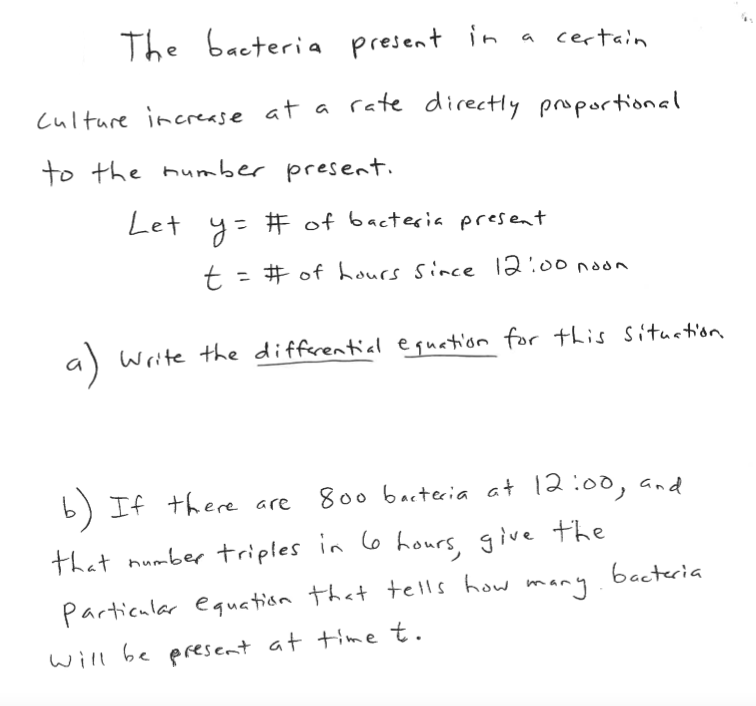 Solved a The bacteria present in certain culture increase at | Chegg.com