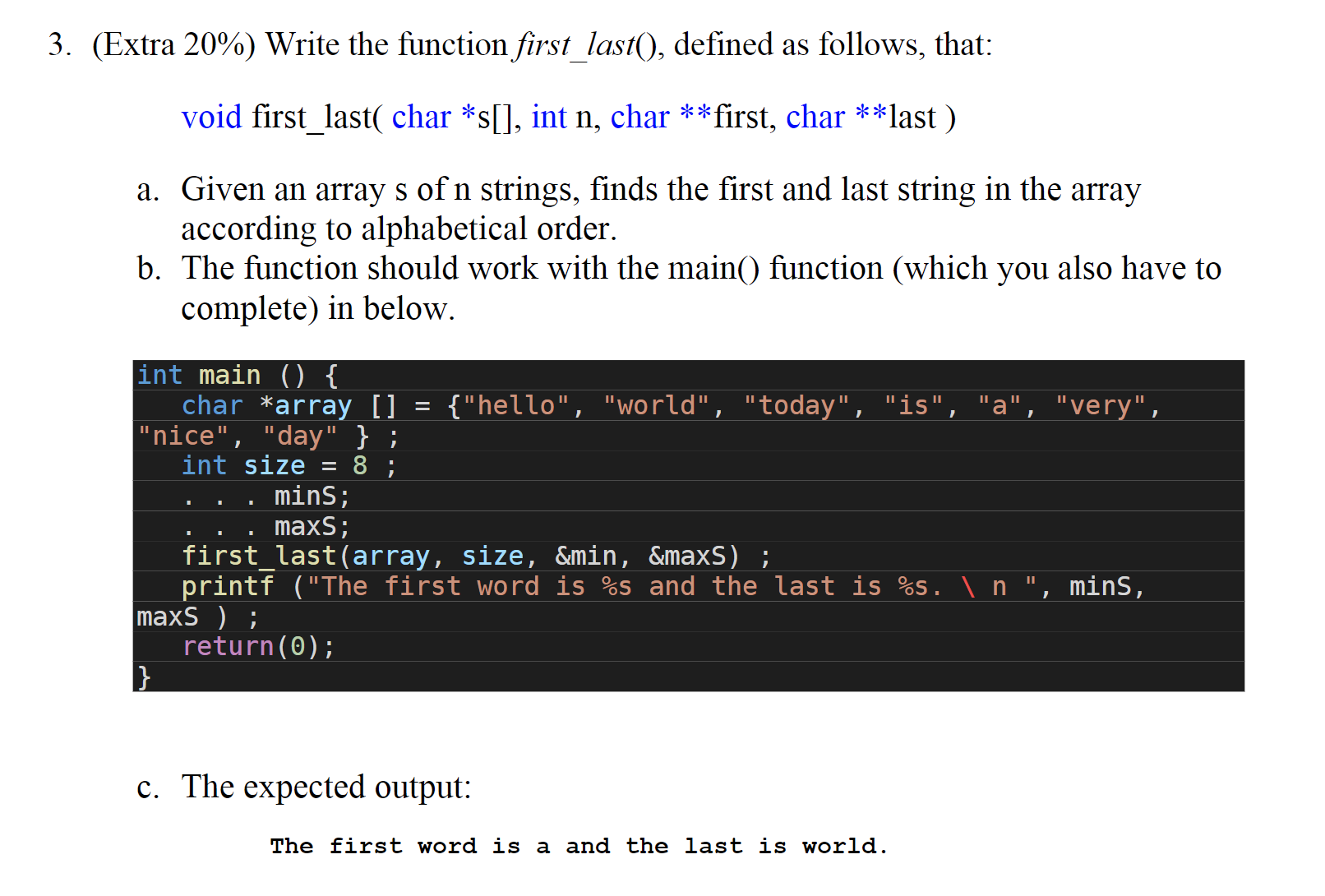 Solved Extra 20\%) Write the function first_last(), defined | Chegg.com