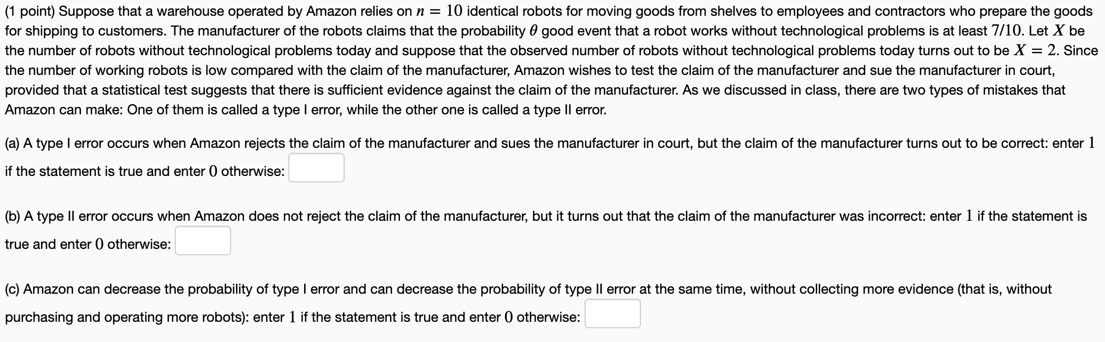 Solved (1 point) Suppose that a warehouse operated by Amazon | Chegg.com