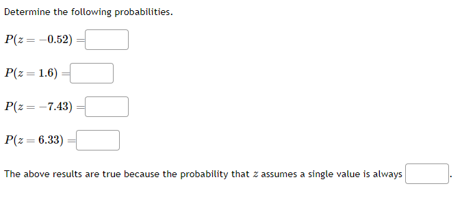 Solved Determine the following probabilities. | Chegg.com