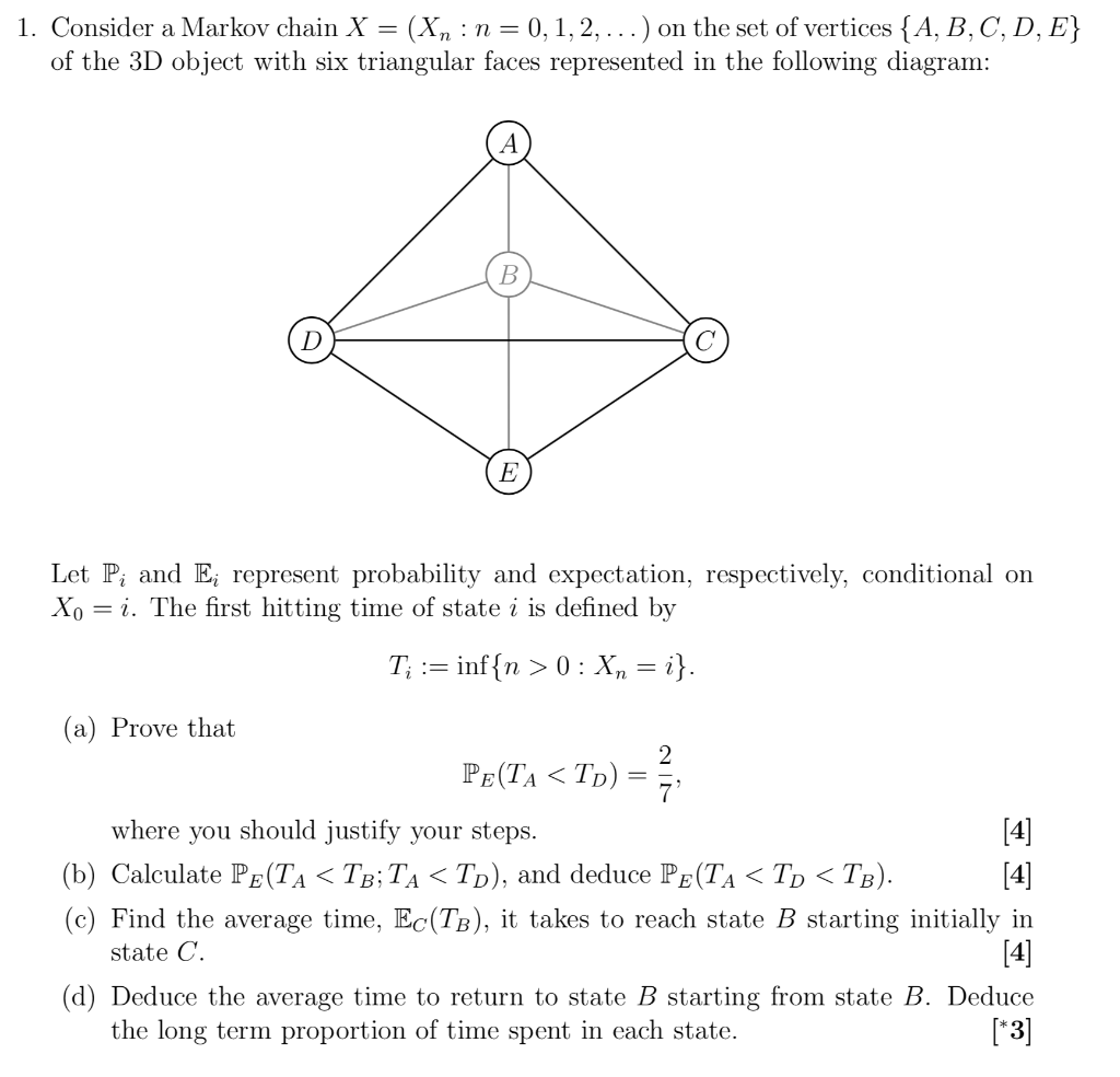 1. Consider A Markov Chain X = (Xn: N = 0,1, 2, ...) | Chegg.com