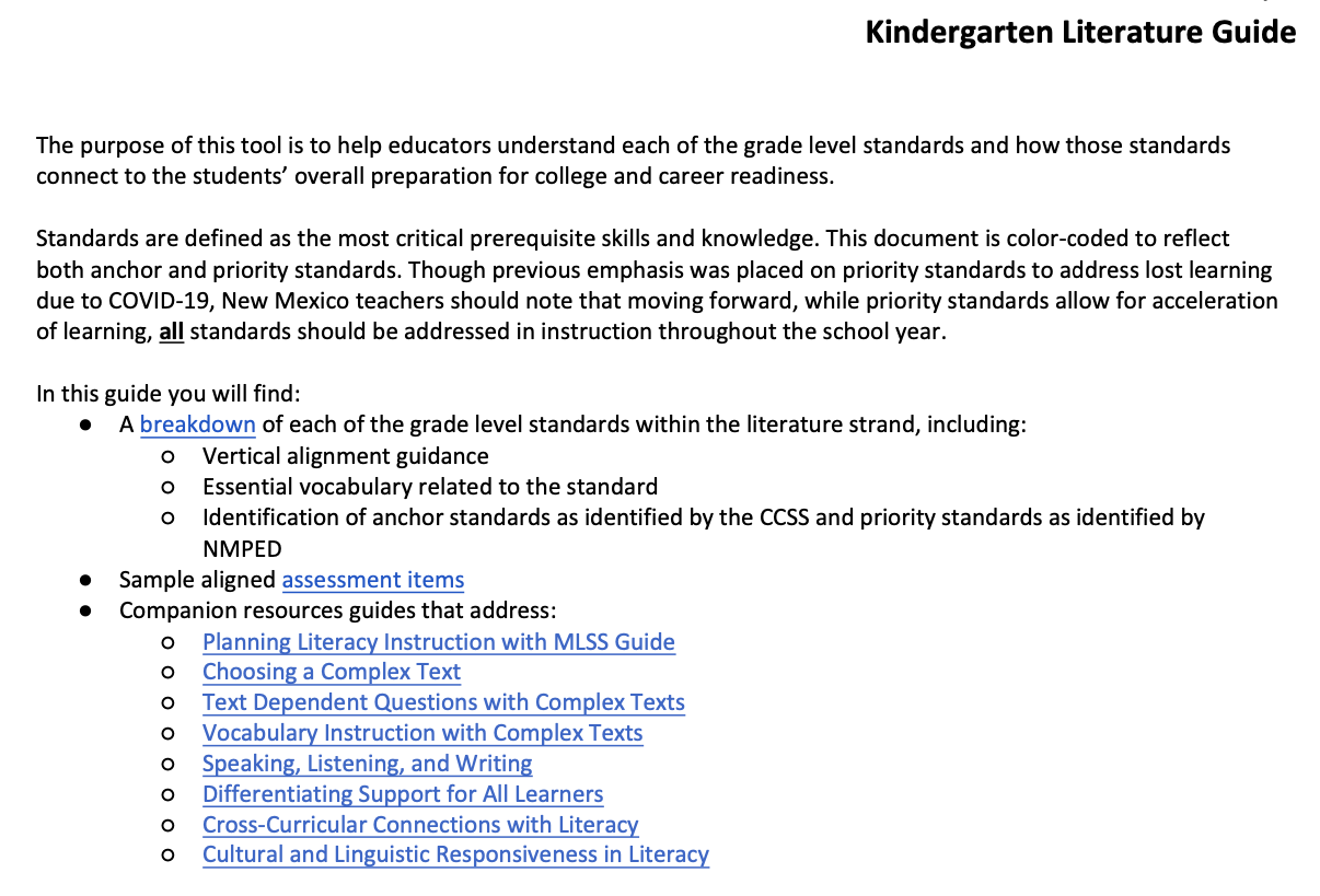 Kindergarten Literature Guide
The purpose of this tool is to help educators understand each of the grade level standards and