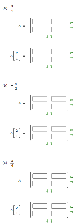 Solved 2 Find the matrix A that defines a rotation of a | Chegg.com