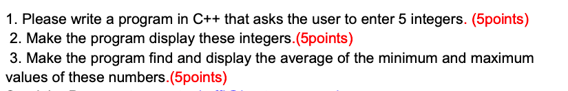 Solved 1. Please write a program in C++ that asks the user | Chegg.com
