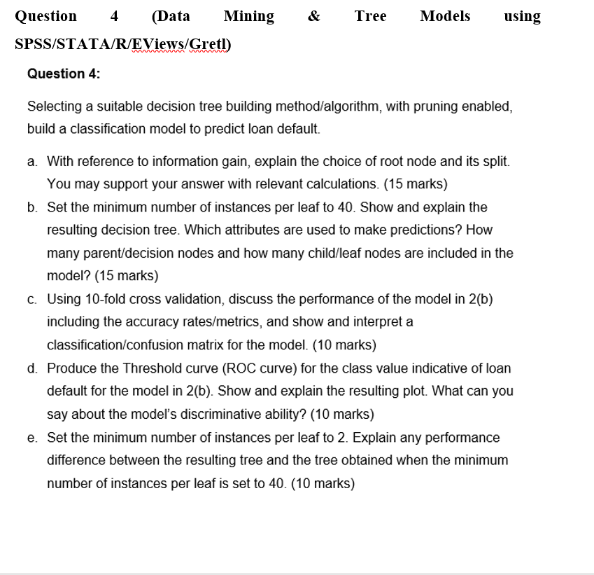 & Tree Models using Question 4 (Data Mining | Chegg.com