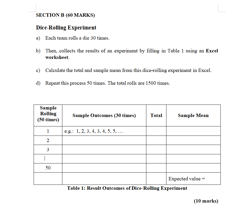 Solved SECTION B (60 MARKS) DiceRolling Experiment a) Each