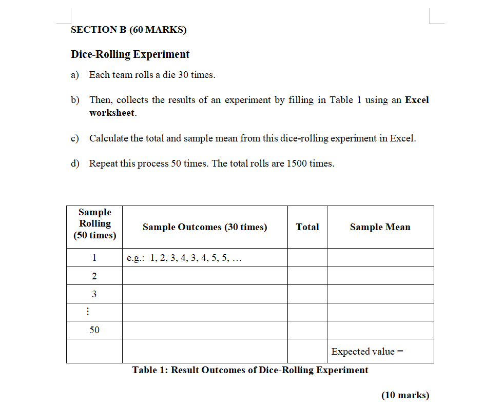 Solved SECTION B (60 MARKS) Dice-Rolling Experiment A) Each | Chegg.com