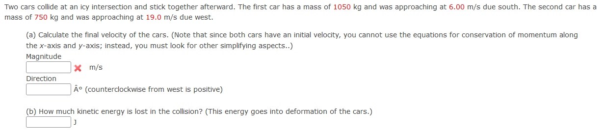 Solved Two cars collide at an icy intersection and stick | Chegg.com