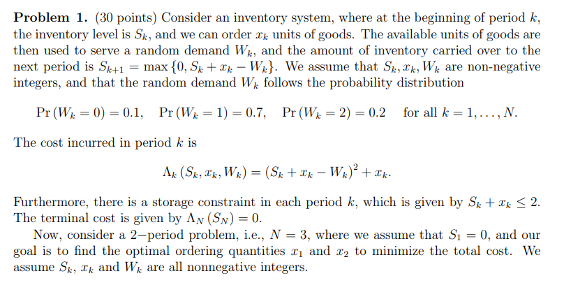 Solved Problem 1. (30 Points) Consider An Inventory System, | Chegg.com