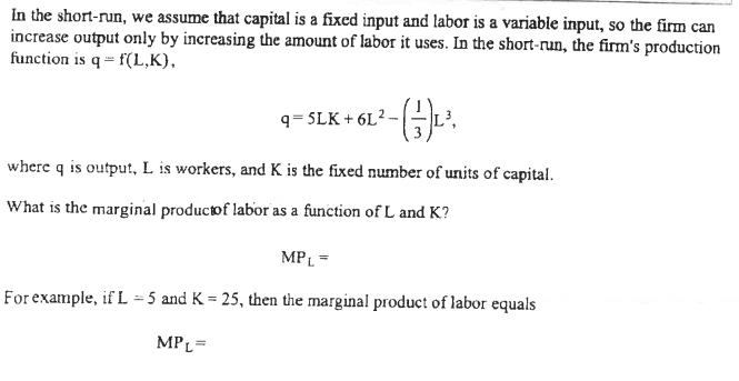 Solved In the short-run, we assume that capital is a fixed | Chegg.com