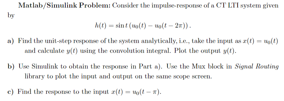 Solved Matlab/Simulink Problem: Consider the | Chegg.com