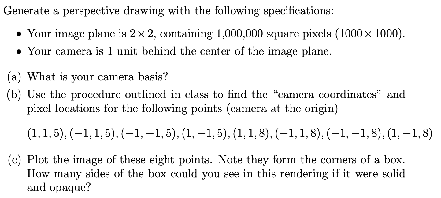 Generate a perspective drawing with the following | Chegg.com