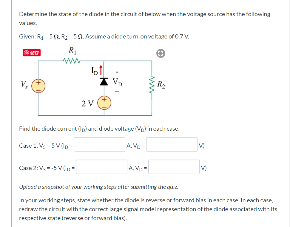 Solved Determine the state of the diode in the circuit of | Chegg.com
