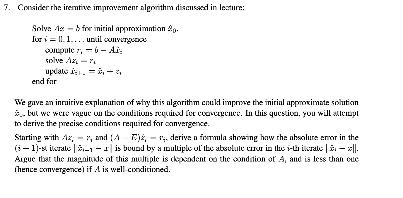 Solved 7. Consider the iterative improvement algorithm | Chegg.com