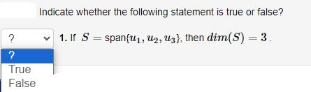 Solved Indicate whether the following statement is true or | Chegg.com