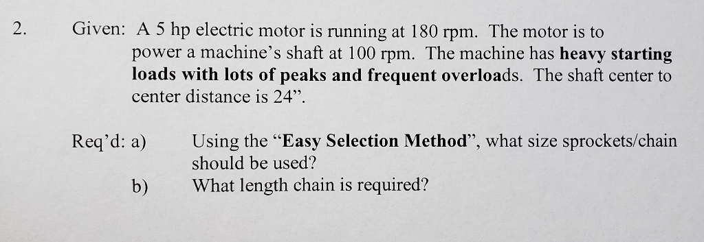2. Given: A 5 hp electric motor is running at 180 | Chegg.com