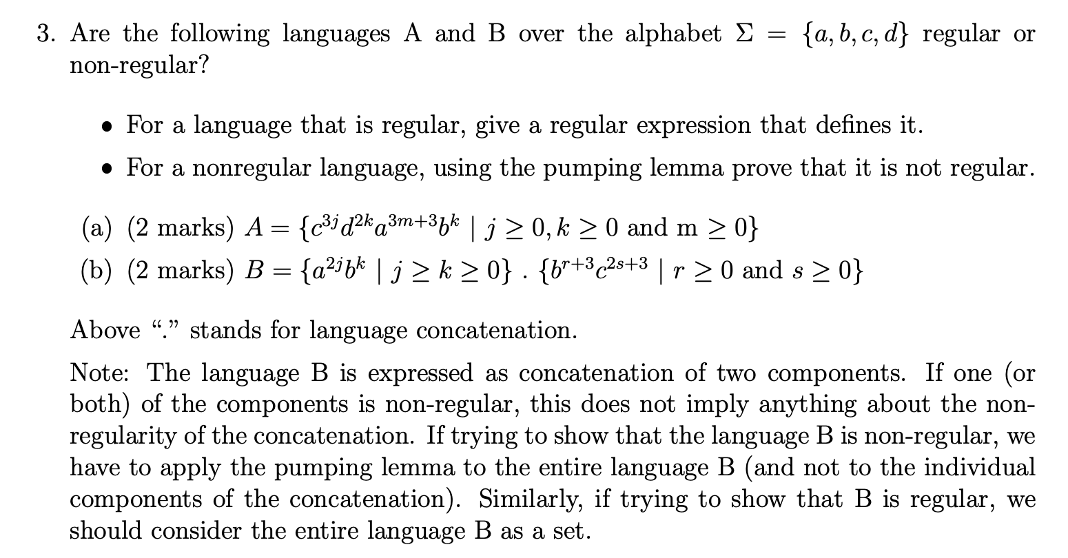 Solved 3. Are the following languages A and B over the | Chegg.com