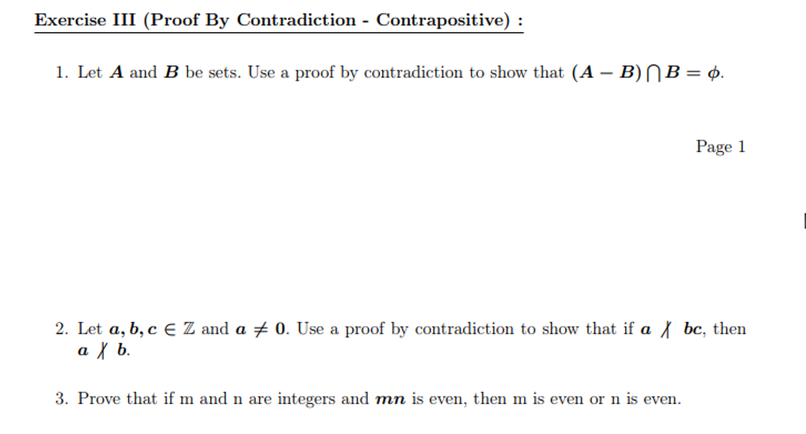 Solved Exercise III (Proof By Contradiction - | Chegg.com