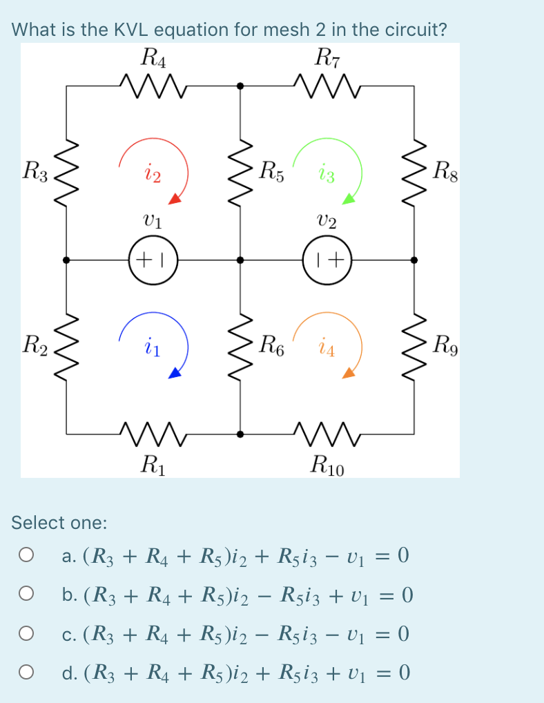 Solved What Is The Kvl Equation For Mesh 2 In The Circuit Chegg Com